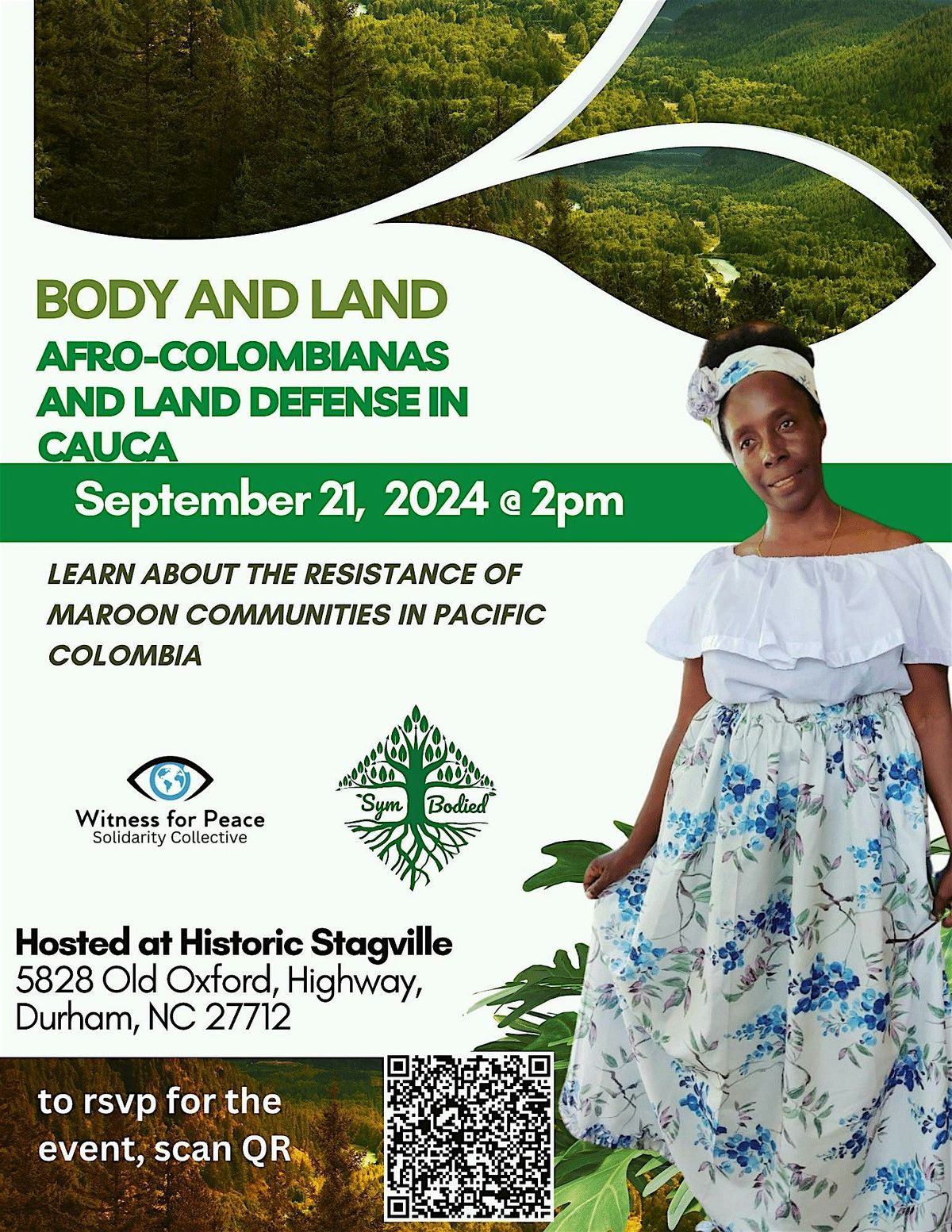 Body and Land : Afro- Colombianas  and Land Defense in Cauca