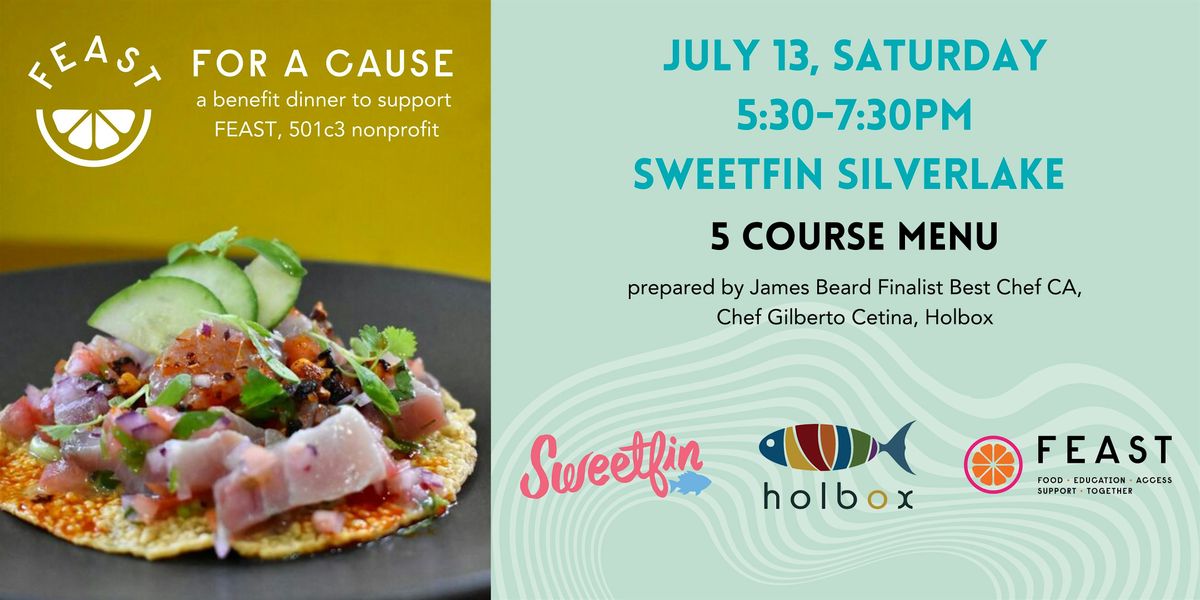 Holbox & Sweetfin Collab: A FEAST for a Cause