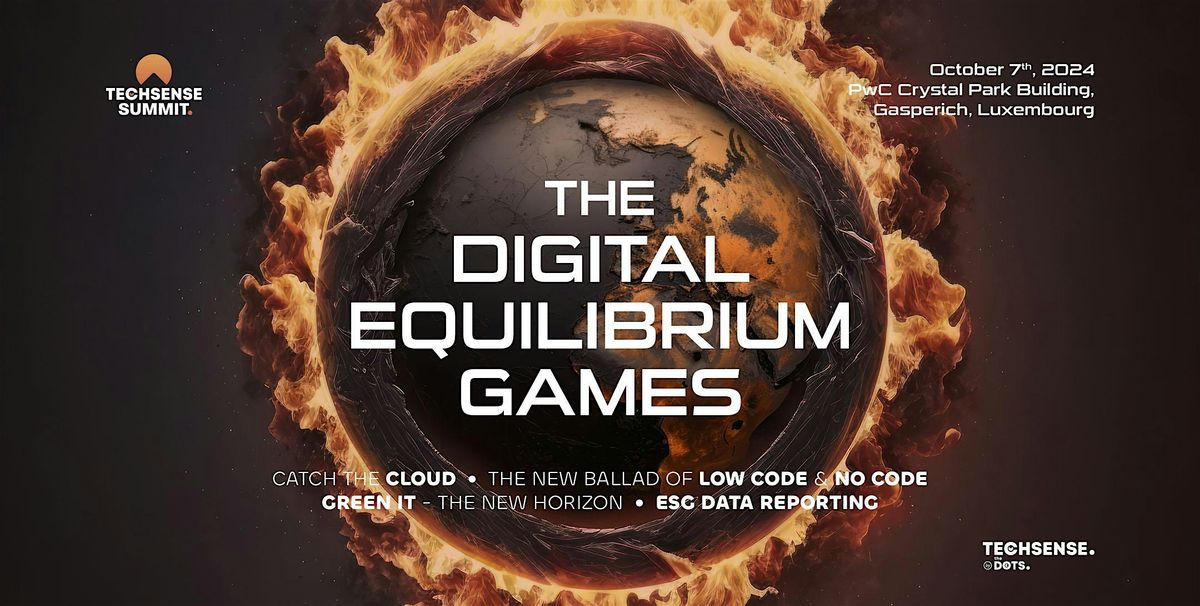 TechSense Summit - The Digital Equilibrium Games