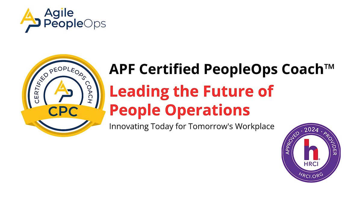 APF Certified PeopleOps Coach\u2122 (APF CPC\u2122) | Sep 9-12, 2024