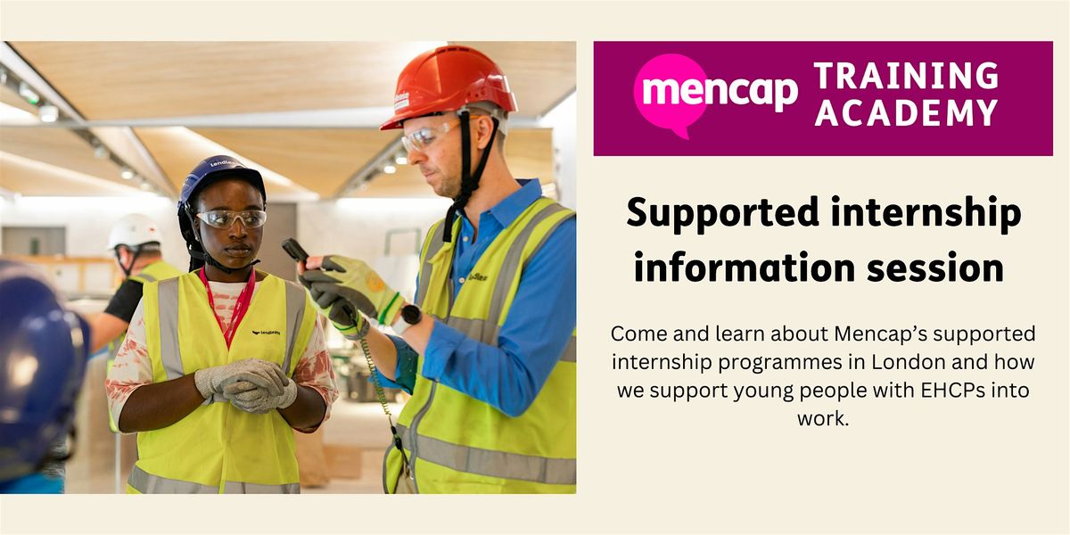 London Supported Internships Information Event, The Engine Room, London ...