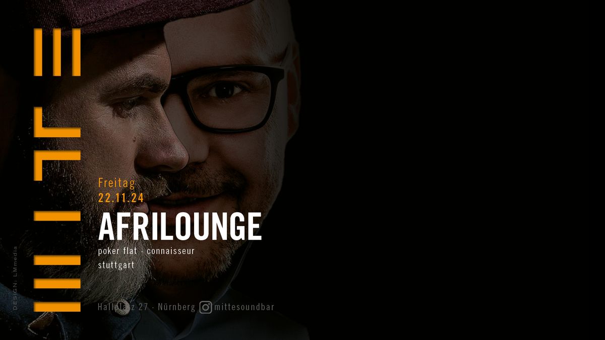 MITTE : AFRILOUNGE (poker flat \u00b7 connaisseur : stuttgart)