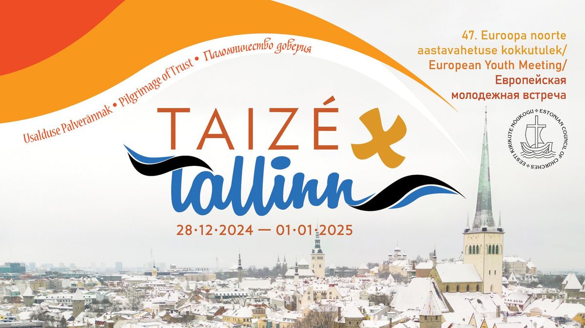 Taiz\u00e9 Tallinn 28.12.2024-01.01.2025