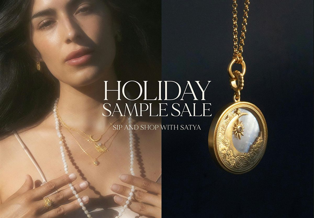 Holiday Sample Sale: Shop & Sip with Satya