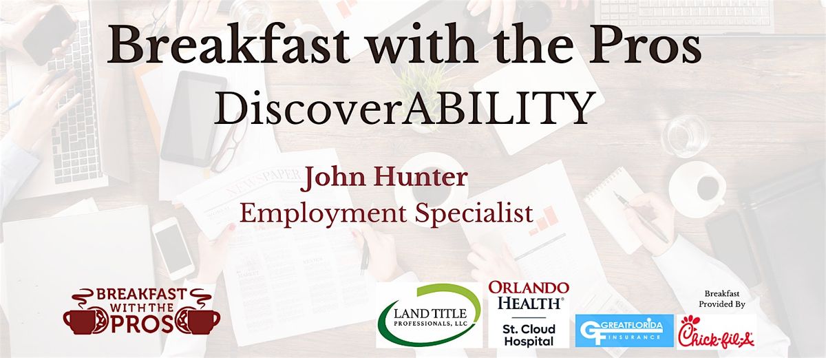 Copy of Breakfast with the Pros - DiscoverABILITY