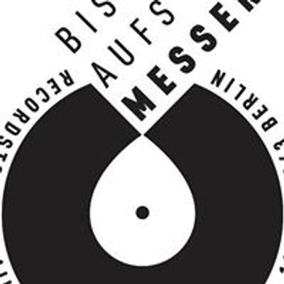 BIS AUFS MESSER Recordstore