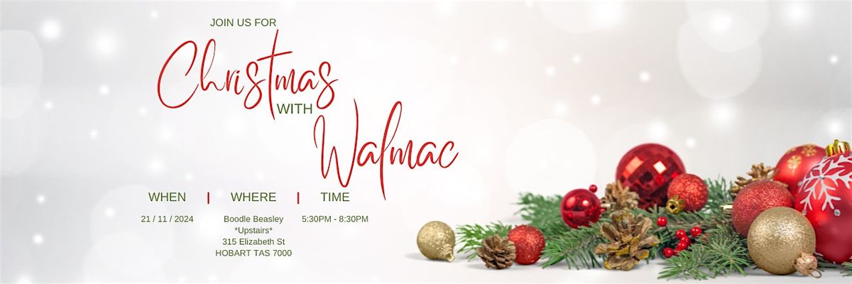 Christmas with Walmac