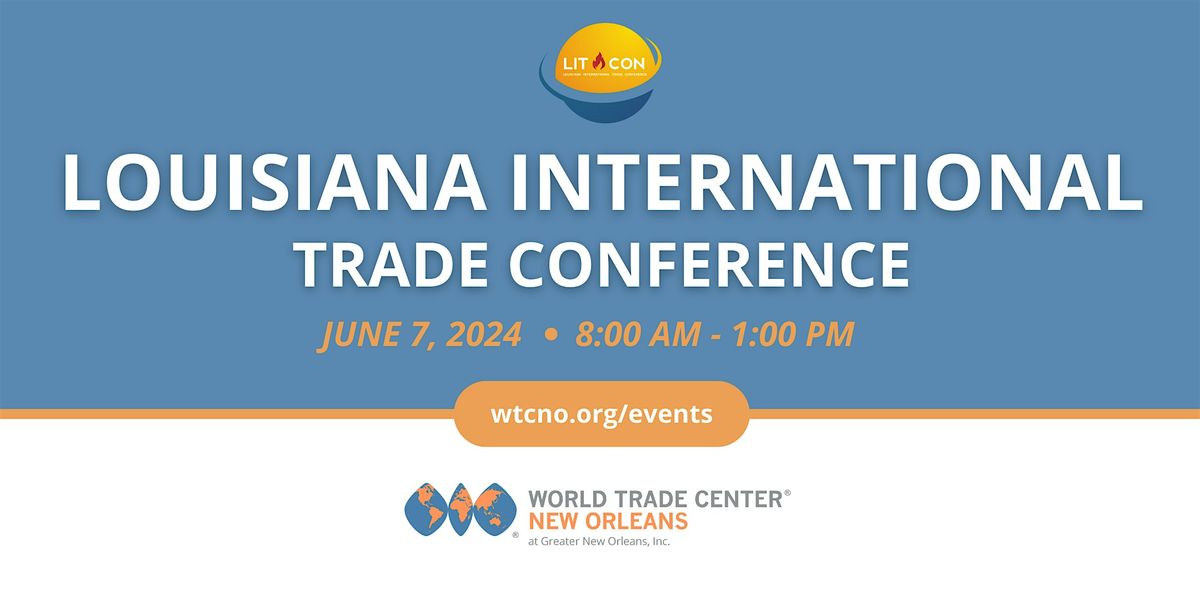 Louisiana International Trade Conference
