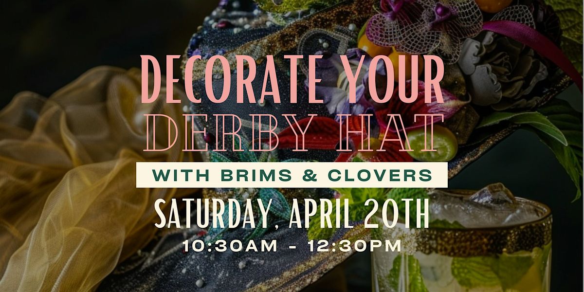 Decorate Your Derby Hat
