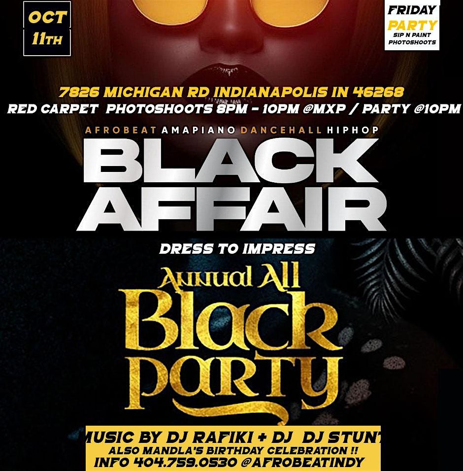 AFROBEATS \/ AMAPIANO \/ R AND B ALL BLACK AFFAIR PARTY | OCTOBER 11th