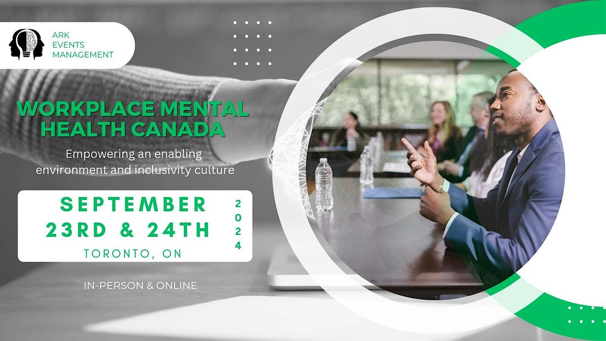 Workplace Mental Health Canada Conference 2024