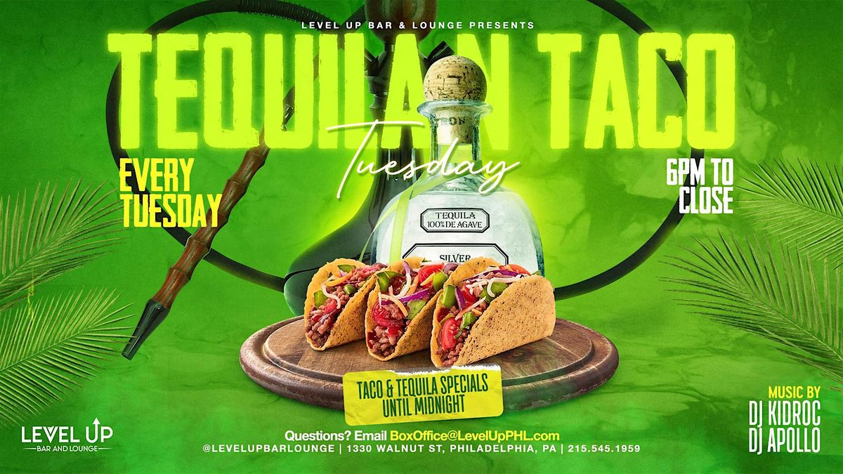 Tequila N Taco Tuesday