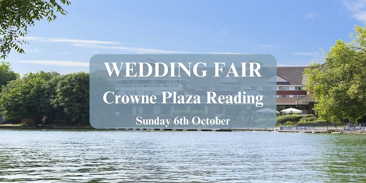 Crowne Plaza Reading Wedding Fair