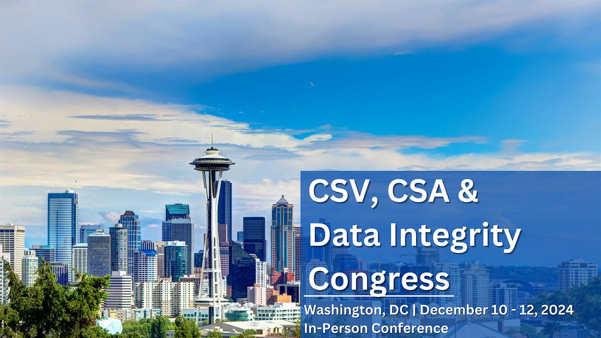 CSV, CSA & Data Integrity Congress