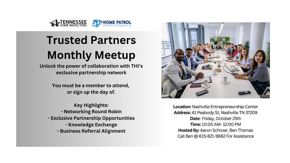 Trusted Partners Monthly Meetup