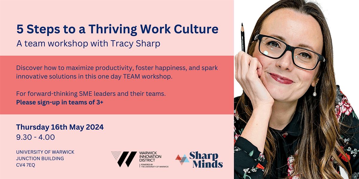5 Steps to a Thriving Work Culture
