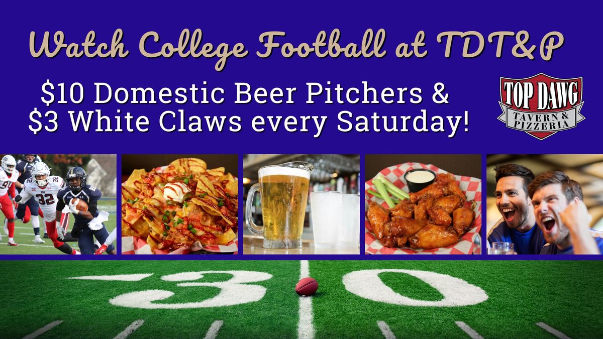 Watch College Football at Top Dawg Tavern & Pizzeria!