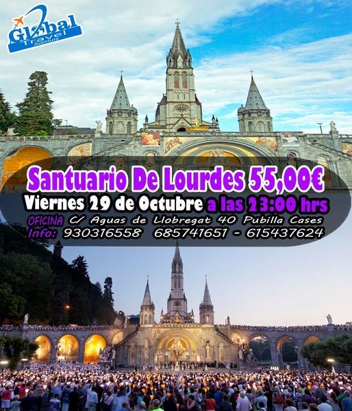 Santuario de Lourdes, 55,00\u20ac Viernes 29 de Octubre
