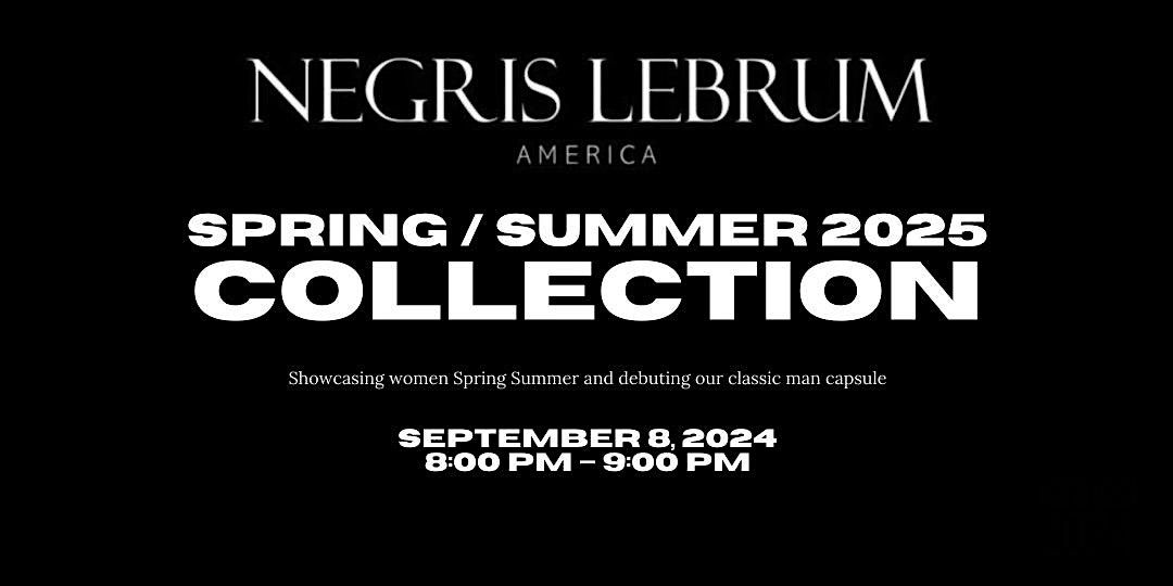 NEGRIS LEBRUM RUNWAY SHOW