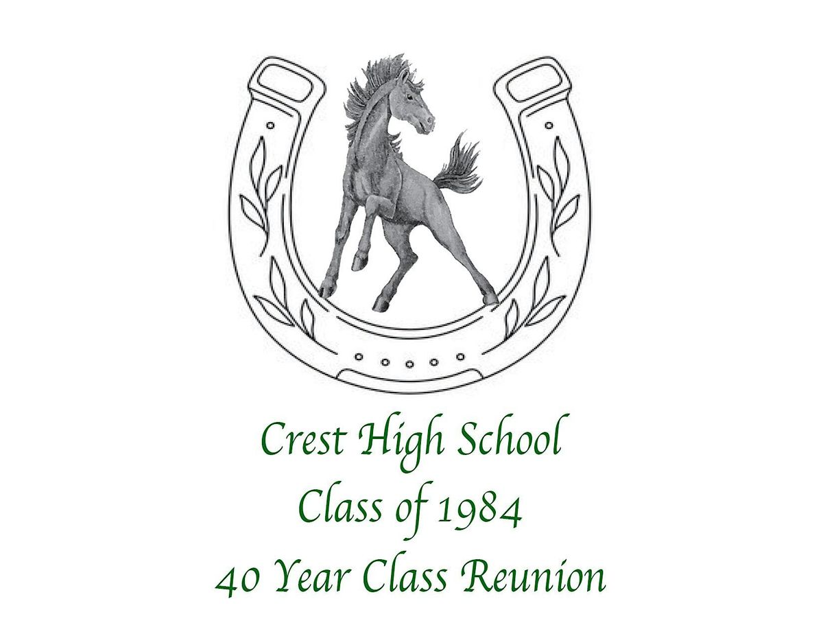 Crest High School Class of 1984 Reunion