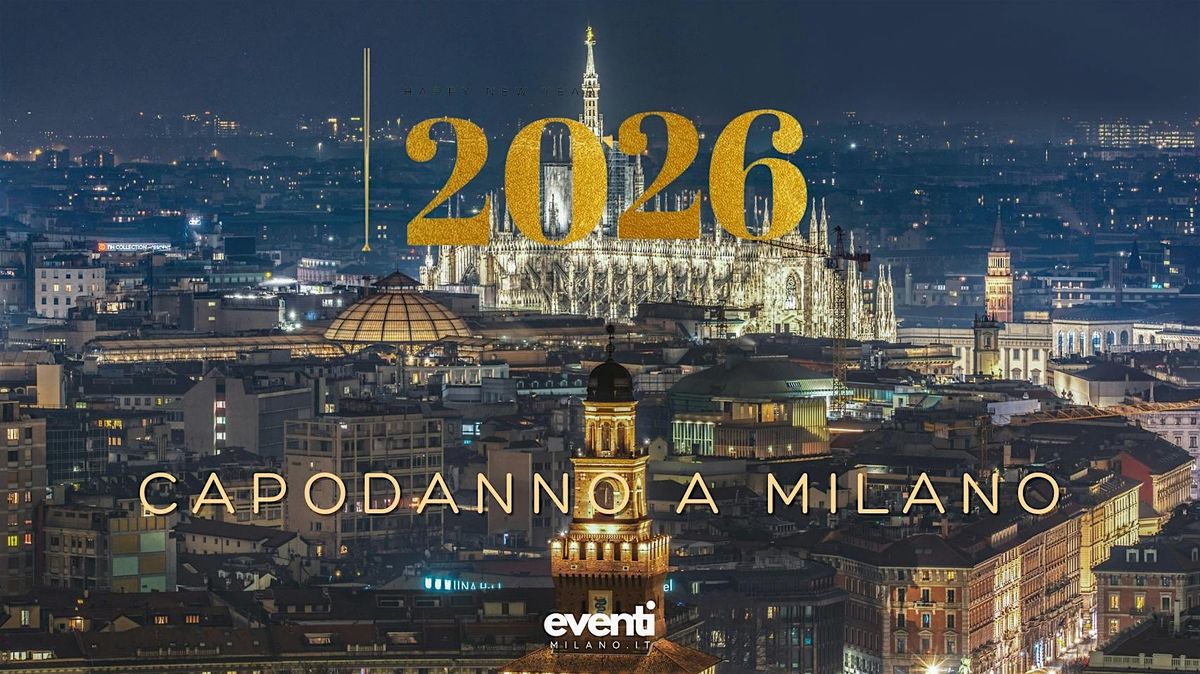 Capodanno a Milano: le location pi\u00f9 esclusive per la festa di fine anno