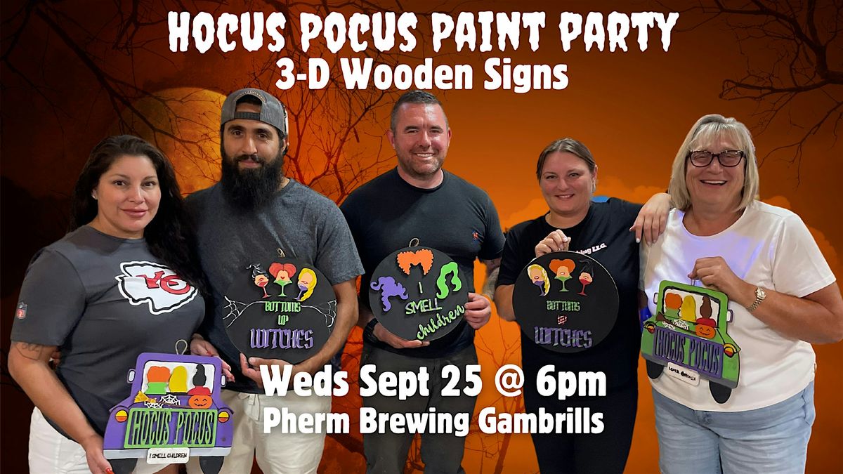 Hocus Pocus: 3-D Signs Paint Party at Pherm with Maryland Craft Parties