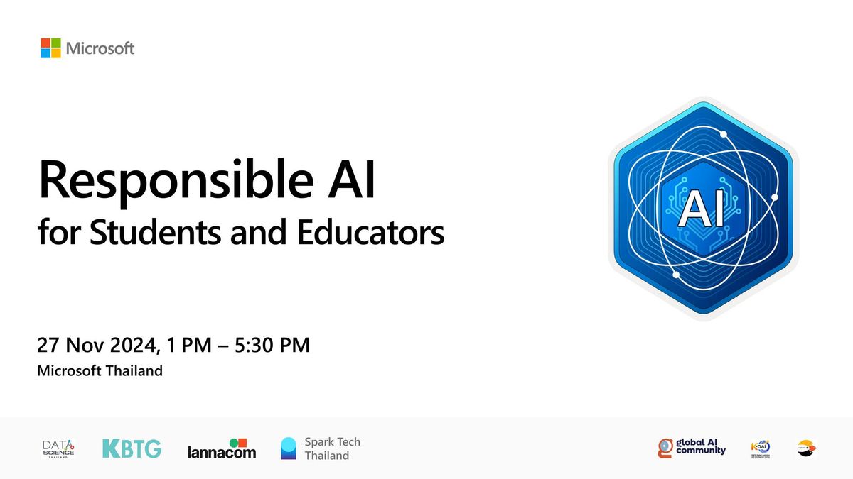 Responsible AI for Students and Educators