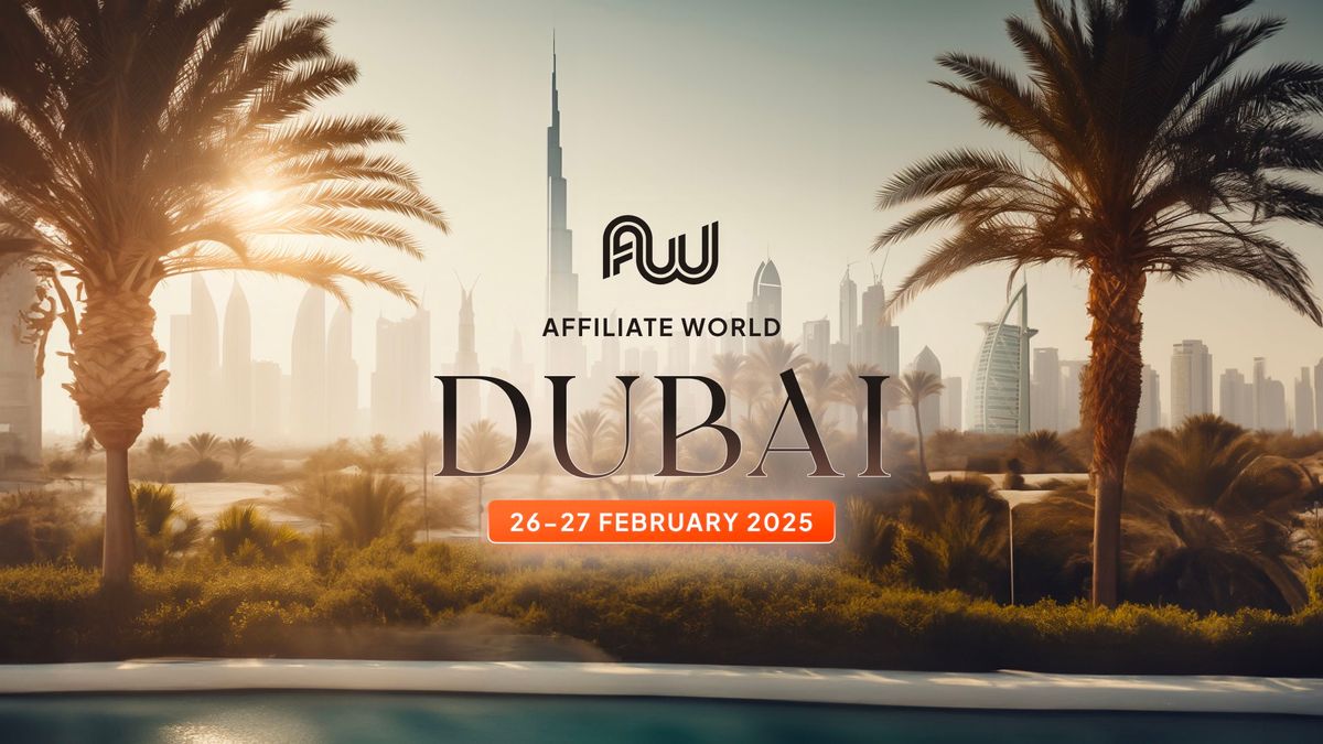 Affiliate World Dubai 2025