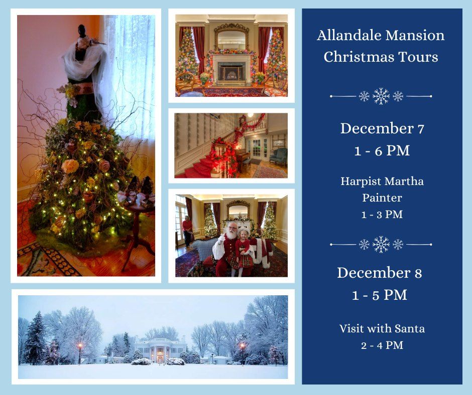 Christmas Tours at Allandale Mansion