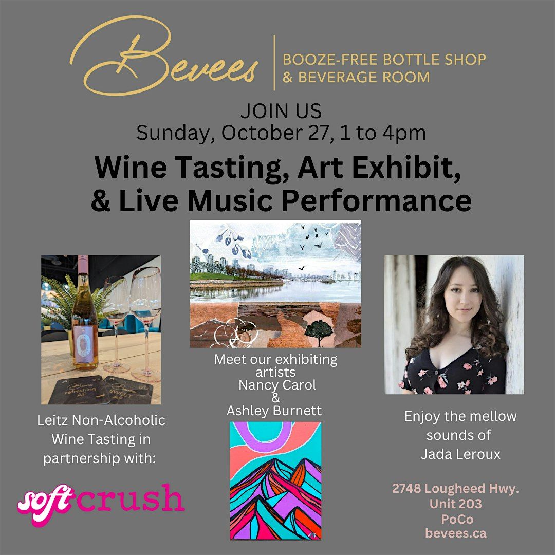 WINE TASTING, ART EXHIBIT & LIVE MUSIC with Jada LeRoux