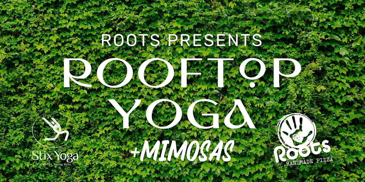 Morning Rooftop Yoga @ Roots South Loop