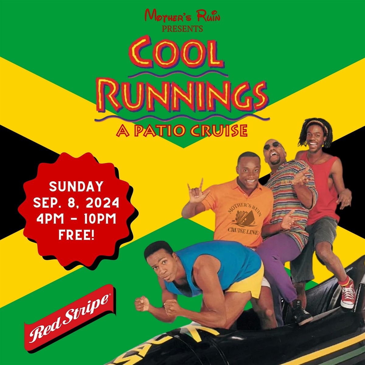 Mother's Ruin Presents Cool Runnings: A Patio Cruise