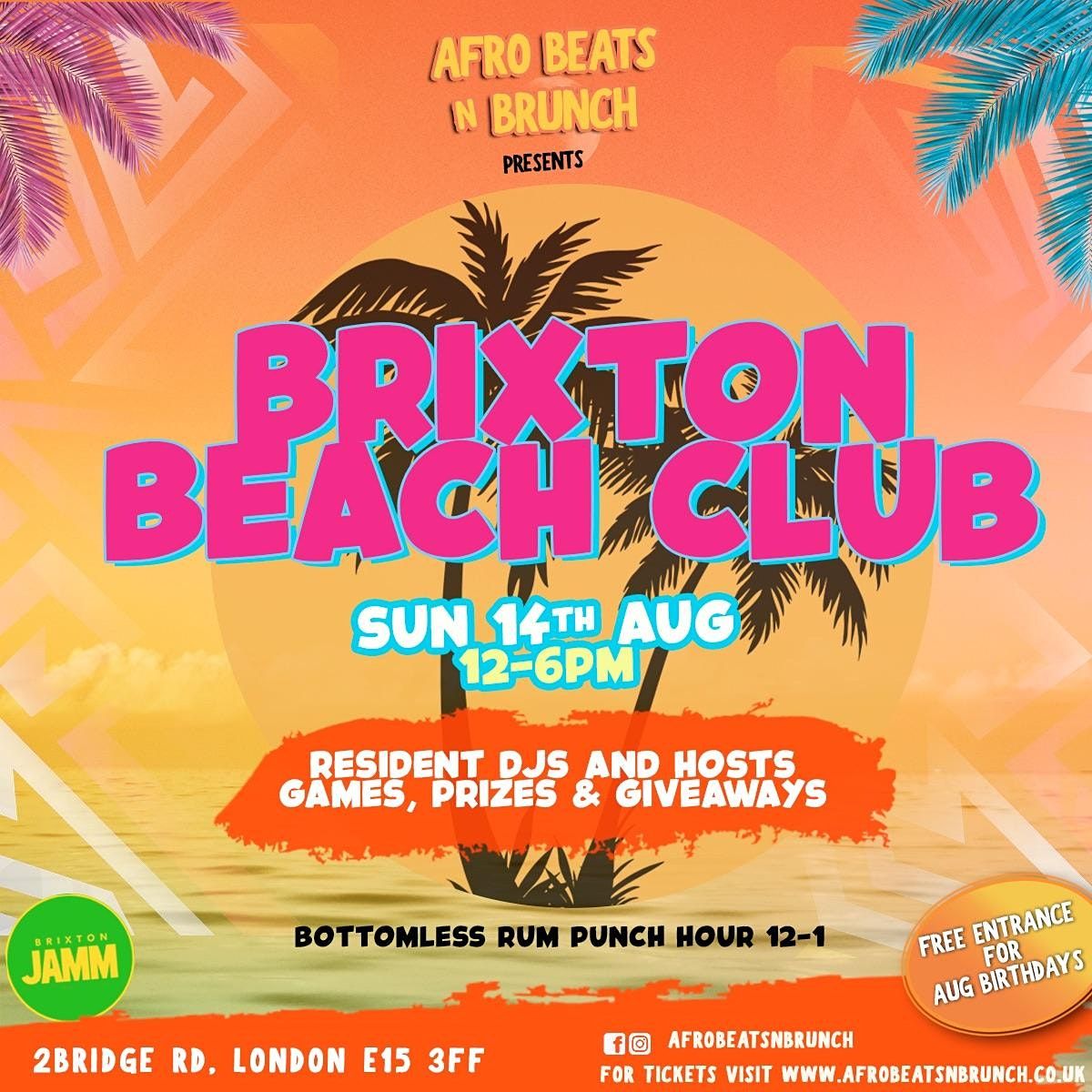 Afrobeats N Brunch: Brixton Beach Club - Aug 14th