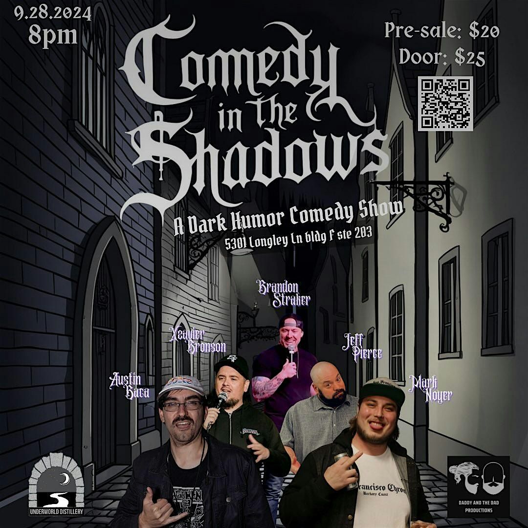 Comedy in the Shadows Saturday Showing