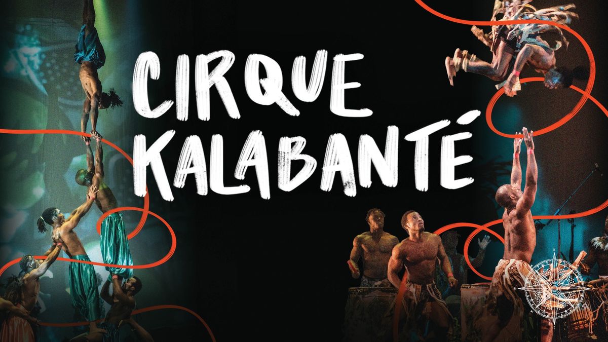 Cirque Kalabant\u00e9 \u2013 Afrique en Cirque