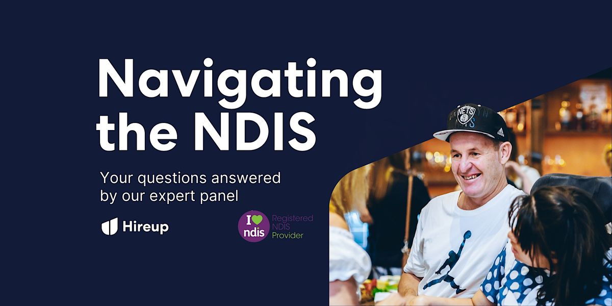 Brisbane - Decoding the NDIS - 'Ask us anything' seminar series