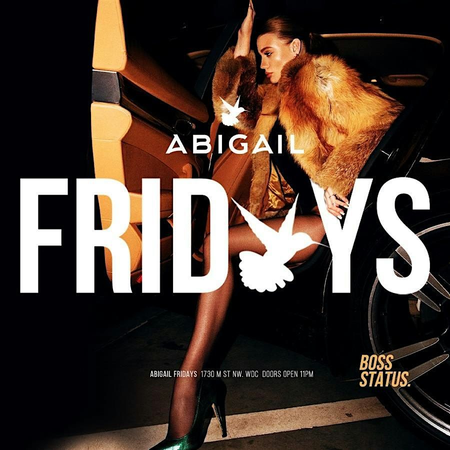 Fridays @ Abigail DC