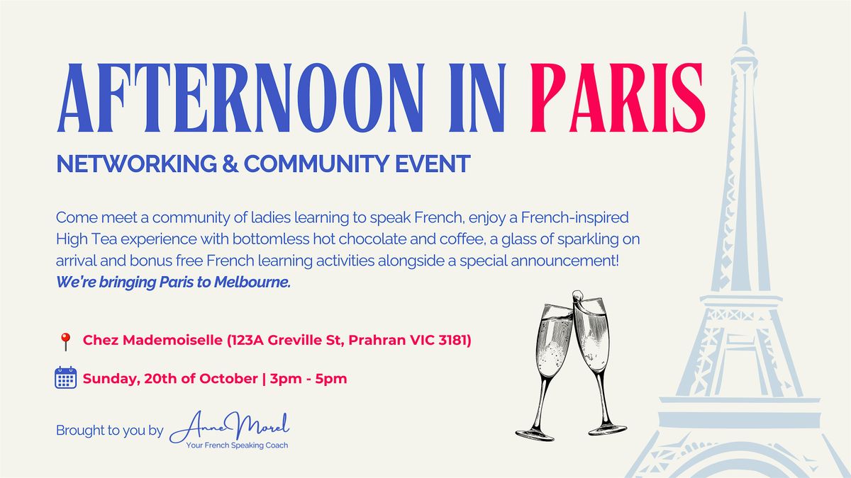 An Afternoon in Paris - Women's Learning to Speak French Networking Event