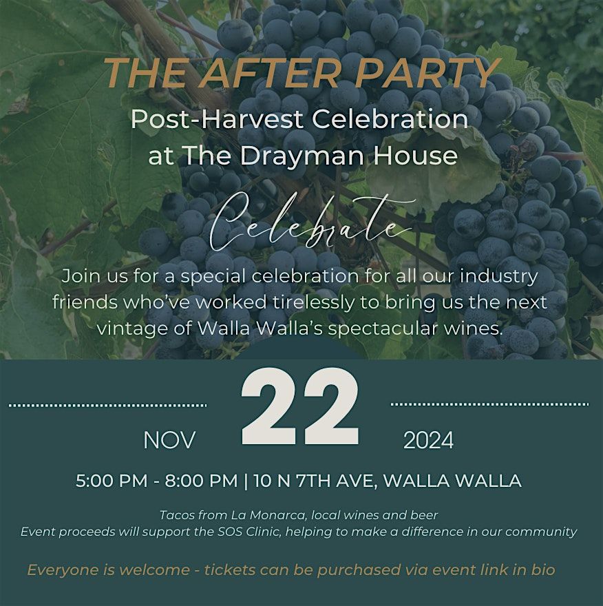 The After Party - A Post Harvest Celebration at The Drayman House