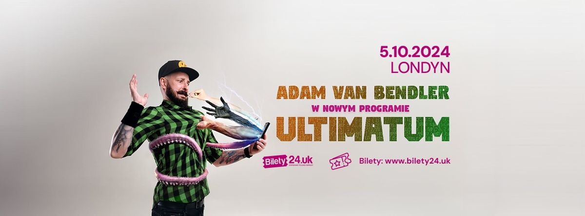 Adam Van Bendler w programie \u201eUltimatum\u201d | Polski Stand-Up Londyn