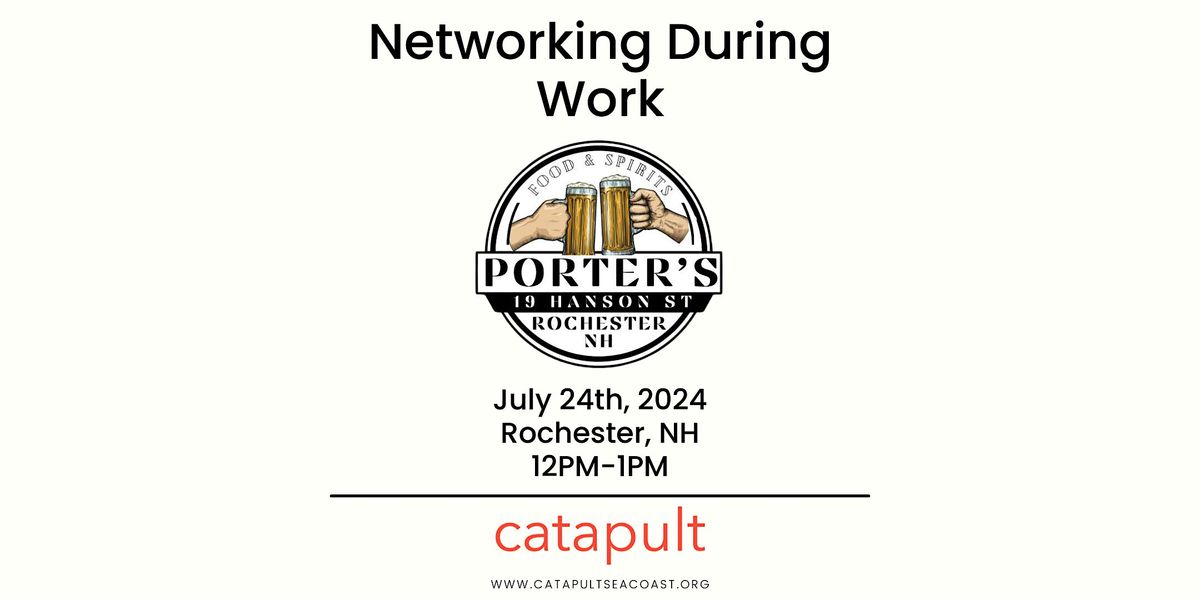 Networking During Work at Porter's Pub