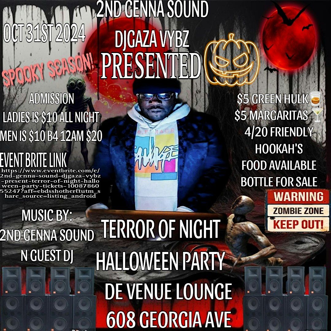 2ND GENNA SOUND DJGAZA VYBZ PRESENT TERROR OF NIGHT HALLOWEEN PARTY