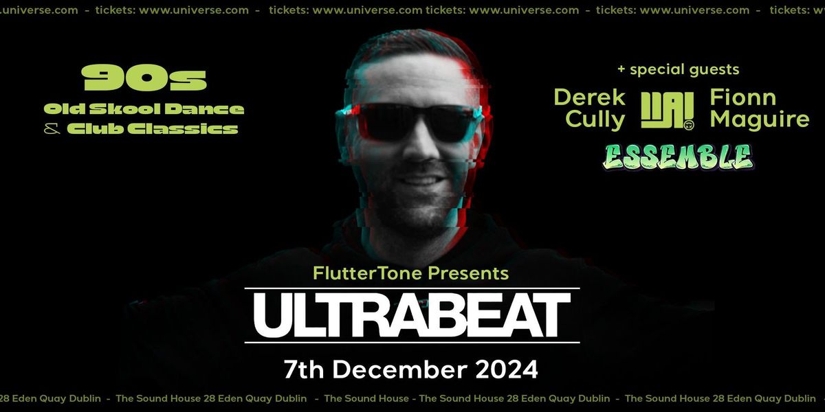 Ultrabeat live in The Sound House - 90's Old Skool Dance & Club Classics