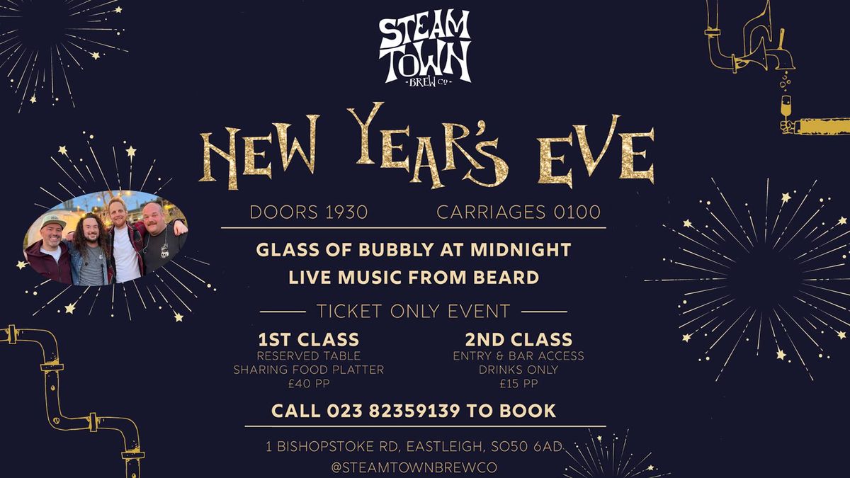 New Year's Eve at Steam Town with live music from BEARD