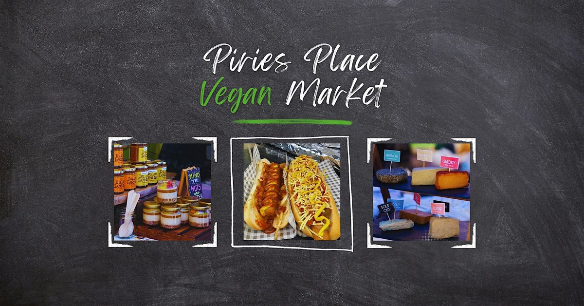 Piries Place Vegan Market Horsham