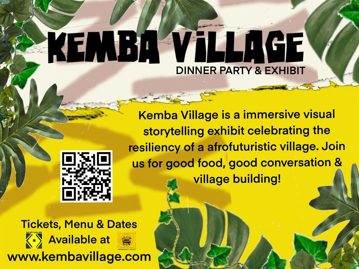 Kemba Village: Dinner Party & Exhibit