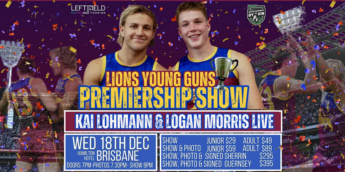 Lions Young Guns Premiership Show! Lohmann & Morris LIVE on Sunshine Coast!