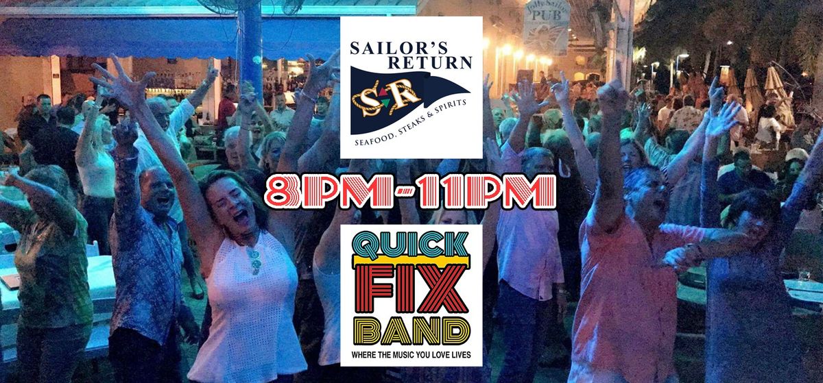 Quick Fix Band Last Time at Sailor's Return Only 3 times left to see Quick Fix Band.