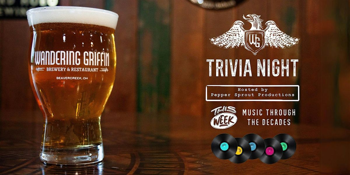 THEMED TRIVIA: Music through the Decades | The Wandering Griffin