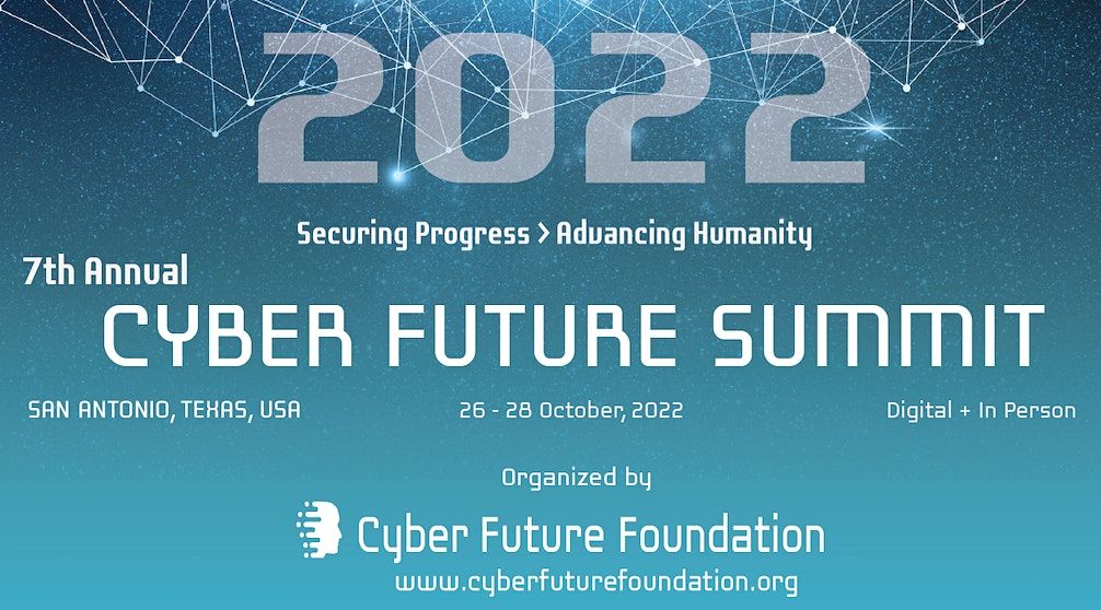 7th Annual Cyber Future Summit 2022